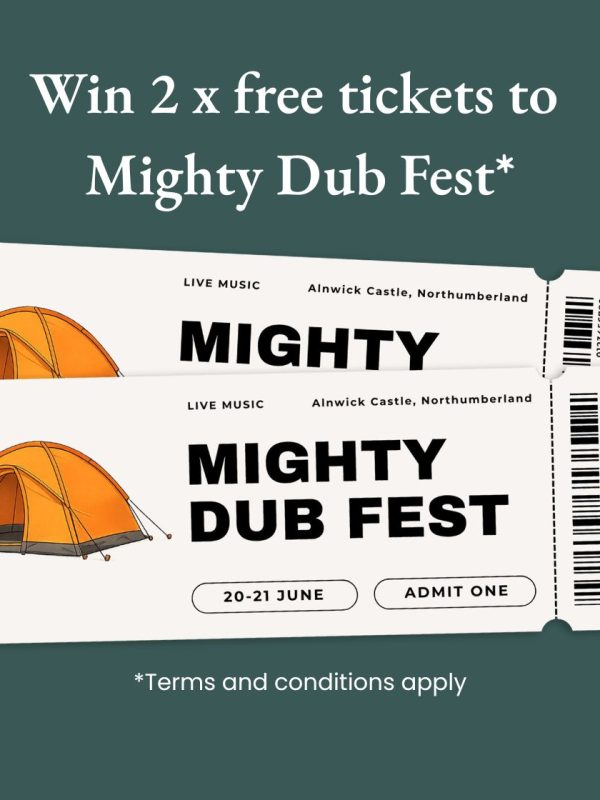 competition - win 2 x free tickets to Mighty Dub Fest WIN!